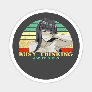 Busy Thinking About Girls - Funny Lesbian Anime - Retro Sunset Magnet